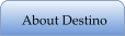 About Destino