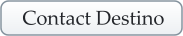 Contact Destino